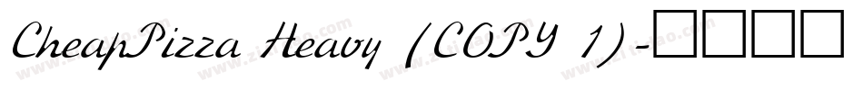 CheapPizza Heavy (COPY 1)字体转换